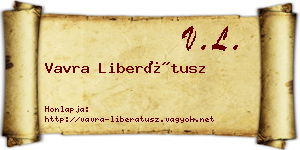 Vavra Liberátusz névjegykártya